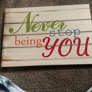 Never stop being you canvas wall art
